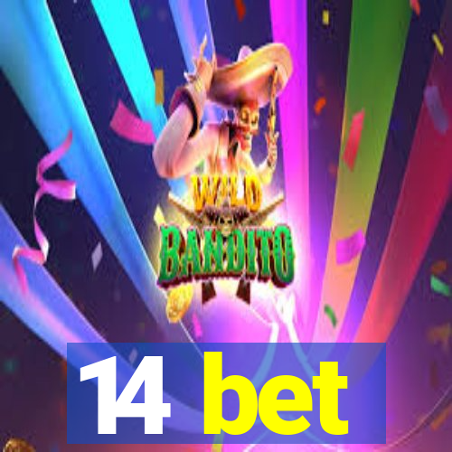 14 bet